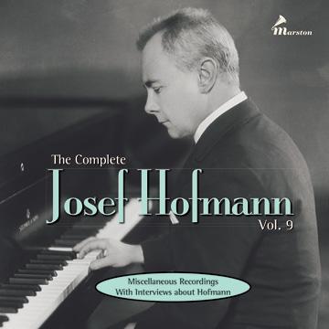 The Complete Josef Hofmann, Vol. 9 on Sale