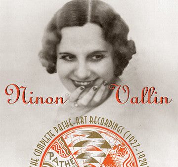 Ninon Vallin: The Complete Pathe Art Label Recordings CDR (WITH ORIGINAL BOOKLET AND TRAY CARD) Online now