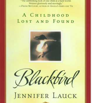 Blackbird:  A Childhood Lost And Found Online Hot Sale