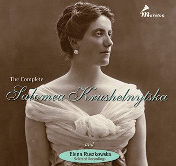 The Complete Salomea Krushelnytska Supply