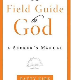 A Field Guide to God Online Hot Sale