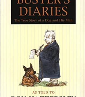 Buster s Diaries: The True Story of a Dog and His Man Fashion