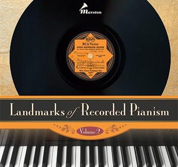 Landmarks of Recorded Pianism, Vol. 2 Online now