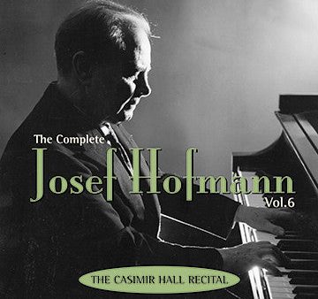 The Complete Josef Hofmann, Vol. 6 Online now