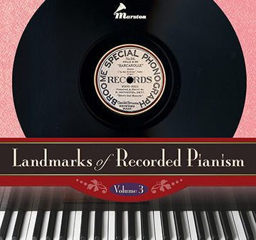 Landmarks of Recorded Pianism, Vol. 3 Fashion