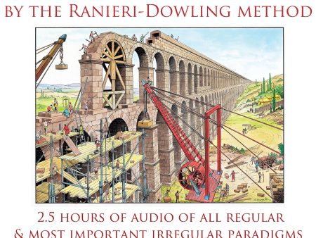 Latin by the Ranieri-Dowling Method • Latin Summary of Forms of Nouns, Verbs, Adjectives, Pronouns • Audio & Grammar Tables For Cheap