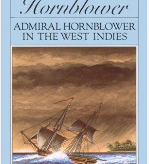 Admiral Hornblower In The West Indies on Sale