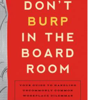 Don t Burp In The Board Room Discount