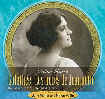 Victor Massé s Galathée and Les noces de Jeannette Online Hot Sale